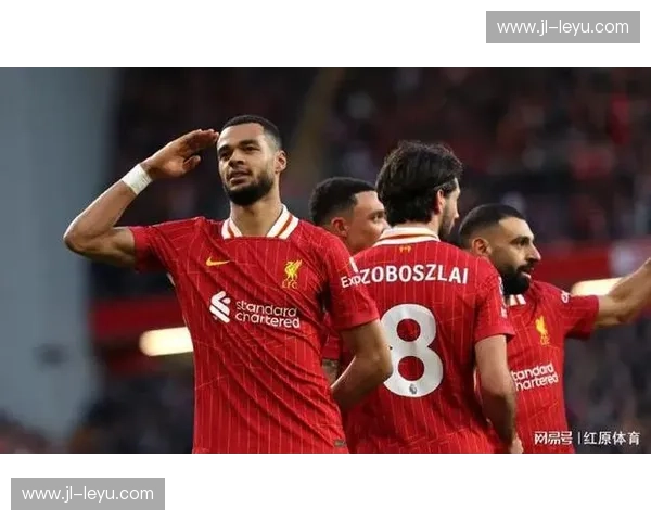 首发利物浦：红色战旗下的荣耀与热望